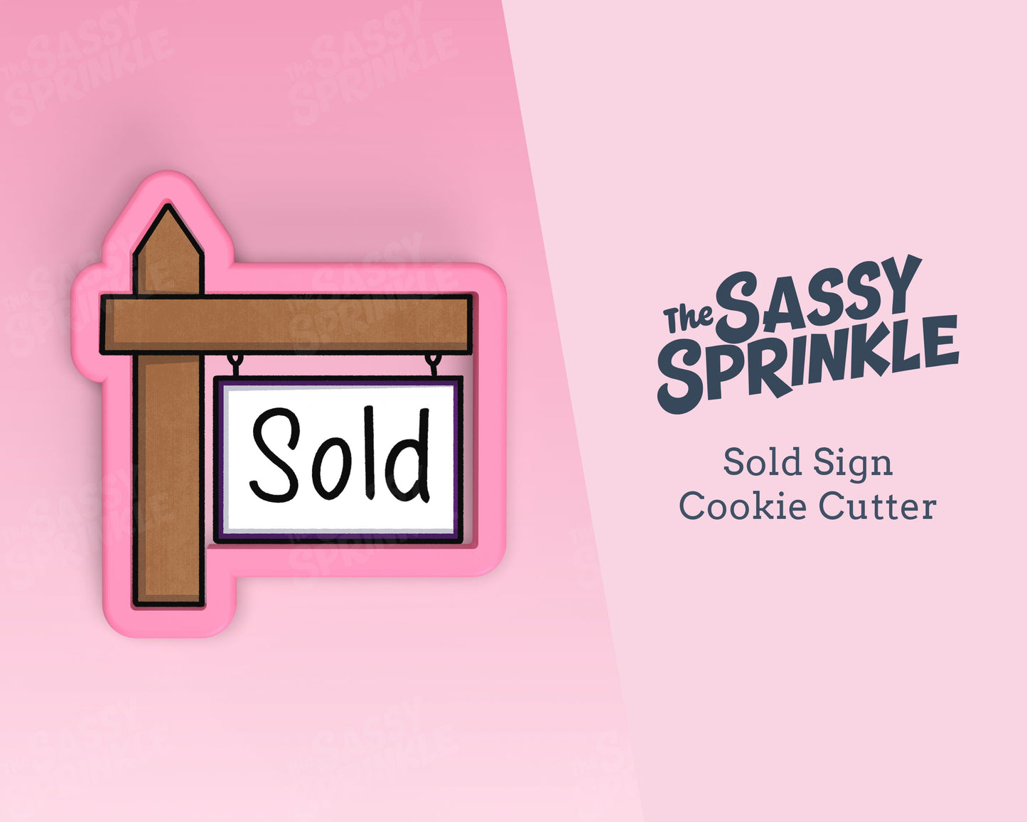 Sold Sign Cookie Cutter, Housewarming, New Home Cookies